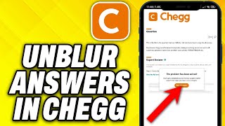 How To Unblur Answers in Chegg 2024 [upl. by Ash268]