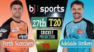 Live Adelaide Strikers vs Perth Scorcherss  ADS vs PRS Live 27th Match T20 Big Bash League [upl. by Yleme817]