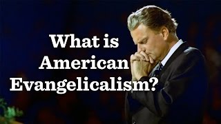 The Rise of Evangelicalism [upl. by Ahsyle]