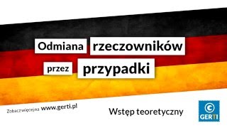 Język niemiecki  Odmiana rzeczowników przez przypadki [upl. by Nomzzaj]