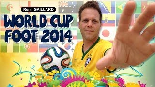 WORLD CUP  FOOT 2014 REMI GAILLARD ⚽ [upl. by Retsim]