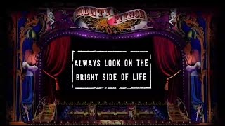 Monty Python  Always Look On The Bright Side Of Life Official Lyric Video [upl. by Demmahum468]