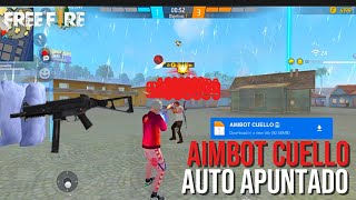 AIMBOT CUELLO 100🔥 LINK DIRECTO 🔥 NO BAN NO SD PRINCIPAL [upl. by Aynod]