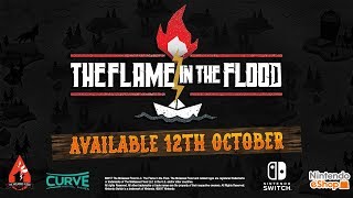 The Flame in the Flood Nintendo Switch Release Date [upl. by Danika]