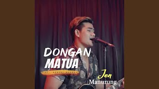 Dongan Matua [upl. by Imoan]