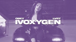 IVOXYGEN  casino143 lvst amp obey remix wavephonk [upl. by Gnauq259]