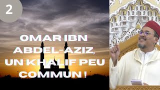 Omar ibn AbdelAziz un khalif peu commun  Partie 2 [upl. by Ainezey]