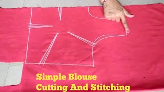 Blouse Cutting and StitchingSimple Blouse Cutting and Stitching Easy Tutorial [upl. by Lavud]