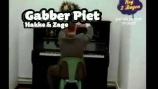 Gabber Piet  Hakke en Zage [upl. by Mcknight]