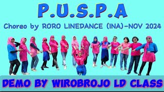 PUSPA  LINEDANCE  CHOREO BY RORO LINEDANCE INA NOV 2024  WIROBROJO [upl. by Goldy]