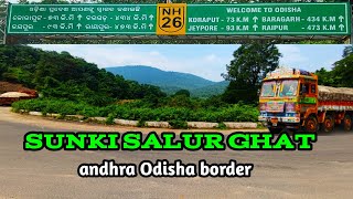 SunkiSalur ghat RoadNH26 Andhra Pradesh Odisha BorderBhubaneswar to SrikakulamKoraput EP1 [upl. by Edia]