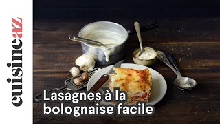 Lasagnes à la bolognaise facile [upl. by Stillas486]