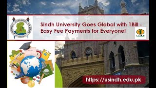 Sindh University Goes Global with 1Bill  Easy Fee Payments for Everyone [upl. by Hgierb]