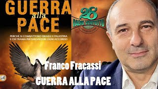 Guerra alla Pace parliamone con Franco Fracassi Un mondo al contrario [upl. by Tice408]