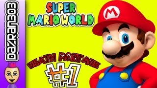 SUPER MARIO WORLD  DEATH MONTAGE 1 [upl. by Hazeghi]