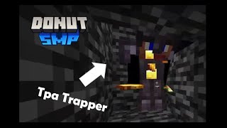 Killing Tpa Trappers on DonutSMP [upl. by Honor]