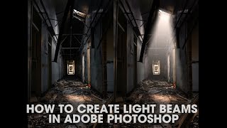 How To Create Light Beams In Adobe Photoshop [upl. by Eiwoh]