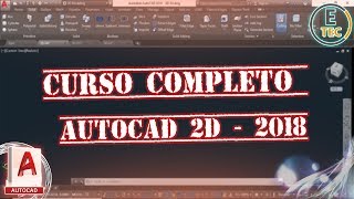 CURSO COMPLETO AUTOCAD 2018  2D [upl. by Mars]