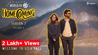 World Of MG Homecoming  S02E04  Welcome To Sela Pass  Ft Aisha Ahmed amp Ayush Mehra [upl. by Harbot]