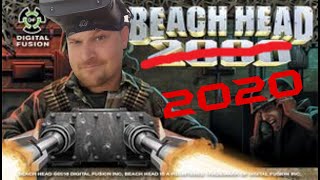 BEACH HEAD 2020  Nostalgia in a VR bottle [upl. by Noside]