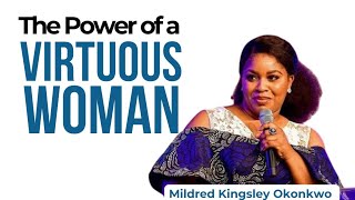 The power of a virtuous woman  Mildred Kingsley Okonkwo marriage relationship [upl. by Natye]