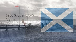 EAS Alarm YouTube  Scotland 1960 EAS Alarm Hurricane [upl. by Anerbes958]