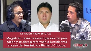 Magistratura inicia investigación del juez Alcón tras el caso del feminicida Richard Choque [upl. by Costa]