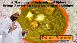 Palak Paneer  पालक पनीर  Chef Harpal Singh [upl. by Judah2]