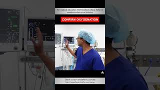 Confirm Oxygenation  anesthesiology anesthesia ventilator oxygenation [upl. by Arayk]