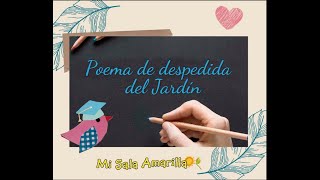 Poema de despedida del Jardín [upl. by Orfinger]