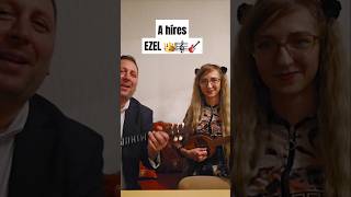 Az a híres Ezel 👑🎼🎸 [upl. by Kirstin9]