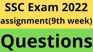 ssc assignment 2022 9th week।। assignment ssc 2022।। class 10 assignment 9th week।। [upl. by Mcgee645]