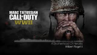 Call Of Duty WWII Soundtrack A Brotherhood Of Heroes Main Menu Theme [upl. by Missy917]