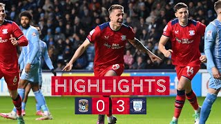 Highlights Coventry City 0 PNE 3 [upl. by Etsyrk]