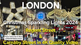 CHRISTMAS LIGHTS IN LONDON Regent Street amp Carnaby Street [upl. by Enale879]