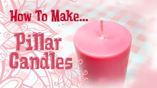 Candle Making  Pillar Candle [upl. by Aldos]