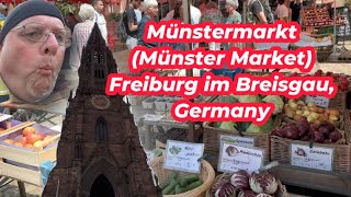 Münsterplatz Market  Frieburg im Breisgau Germany  Black Forest Region  German Traveling [upl. by Gitlow]