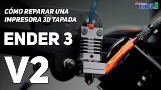 Qué hacer si a tu Impresora 3D se le atascó el filamento Ender 3 V2 [upl. by Yevol]