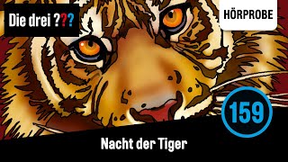 Die drei   Folge 159 Nacht der Tiger  Hörprobe zum Hörspiel [upl. by Favata501]