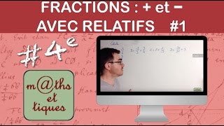 Effectuer des additions et soustractions de fractions  avec relatifs 2  Quatrième [upl. by Cresida]