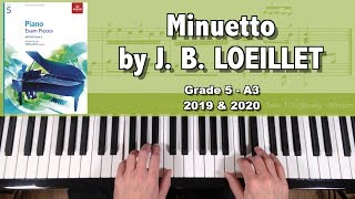 ABRSM Grade 5 Piano 2019 amp 2020 A3  LOEILLET Minuetto [upl. by Inkster]