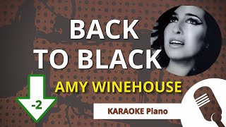 BACK TO BLACK Amy Winehouse  KARAOKE Piano LOWER KEY [upl. by Motch]