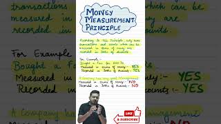 MONEY MEASUREMENT PRINCIPLE II Class 11 Accountancy Ch 3 Accounting Principles II Sanyam Bhayana [upl. by Edmond]