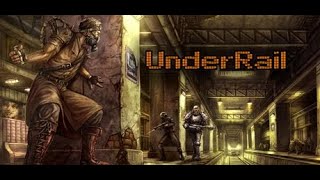 Underrail  Episode 2 [upl. by Apostles]