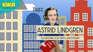 Astrid Lindgren Die Schöpferin von Pippi Langstrumpf  Mehr auf KiKAde [upl. by Eidok567]