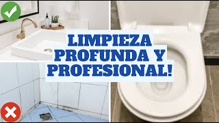 LIMPIEZA PROFUNDA Y PROFESIONAL DEL BAÑO  Consejos de Experta en Limpieza y Organización [upl. by Mara]