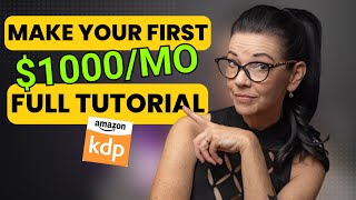 COMPLETE Amazon KDP Tutorial for Beginners 2025 [upl. by Reinhart558]