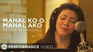 Mahal Ko O Mahal Ako  Regine Velasquez  Performance Video [upl. by Dmitri]