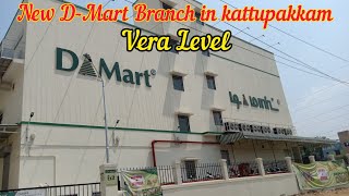 Dmart very Big New Branch opened in Chennai kattupakkam [upl. by Aisset391]