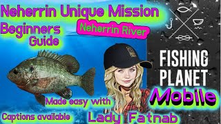 Fishing planet mobile Neherrin River Unique Mission Guide Unique Redear sunfish [upl. by Asiar509]